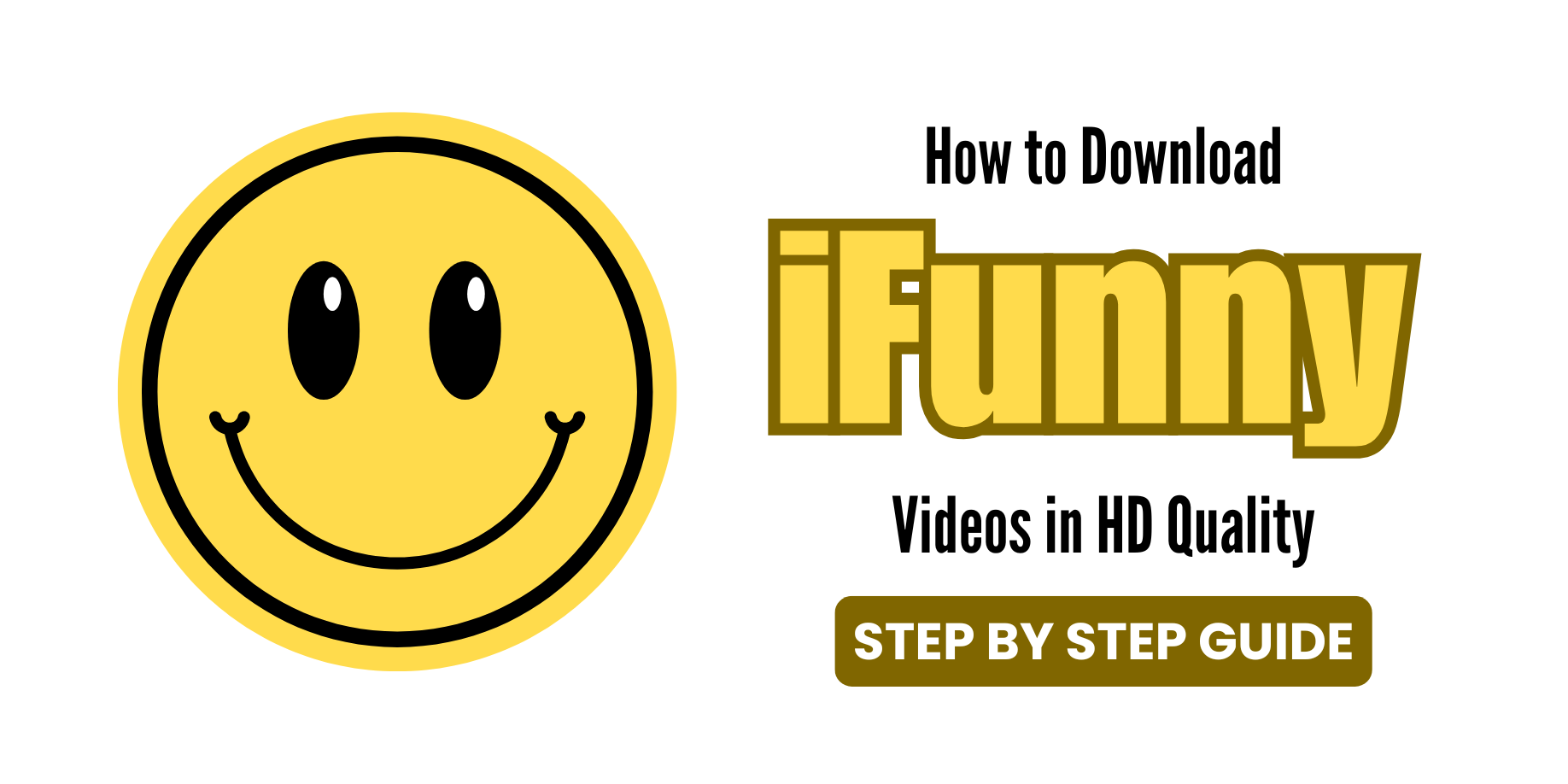 How to Download iFunny Videos in HD (Step-by-Step Guide)